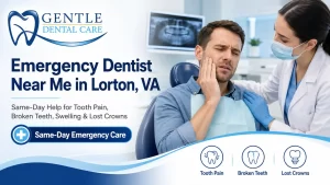 Emergency Dental Care in Lorton VA, Sterling VA
