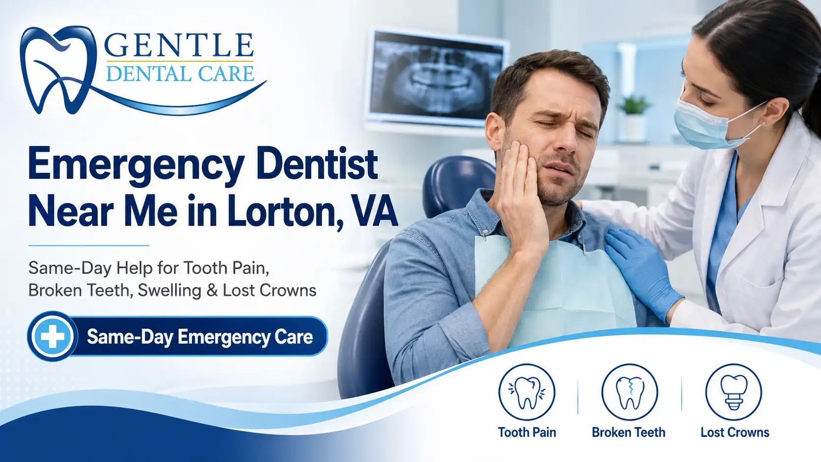 Emergency Dental Care in Lorton VA, Sterling VA